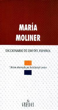 DICCIONARIO DE USO DEL ESPAÑOL (ED.ABREVIADA) | 9788424922641 | MOLINER, MARIA | Librería Castillón - Comprar libros online Aragón, Barbastro