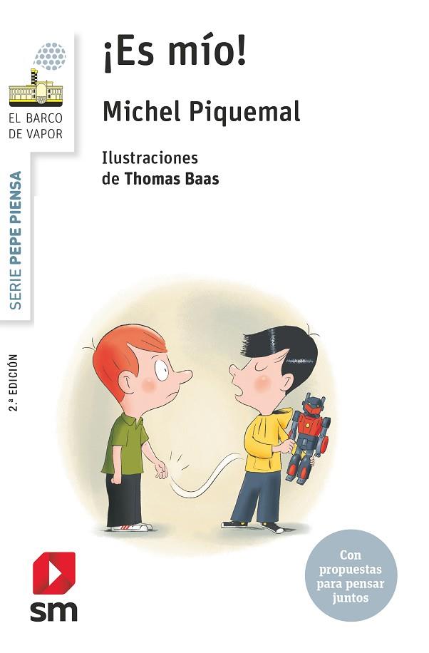 Pepe piensa... ¡Es mío! | 9788413923963 | Piquemal, Michel | Librería Castillón - Comprar libros online Aragón, Barbastro