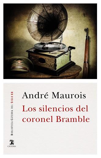 Los silencios del coronel Bramble | 9788437636924 | Maurois, André | Librería Castillón - Comprar libros online Aragón, Barbastro