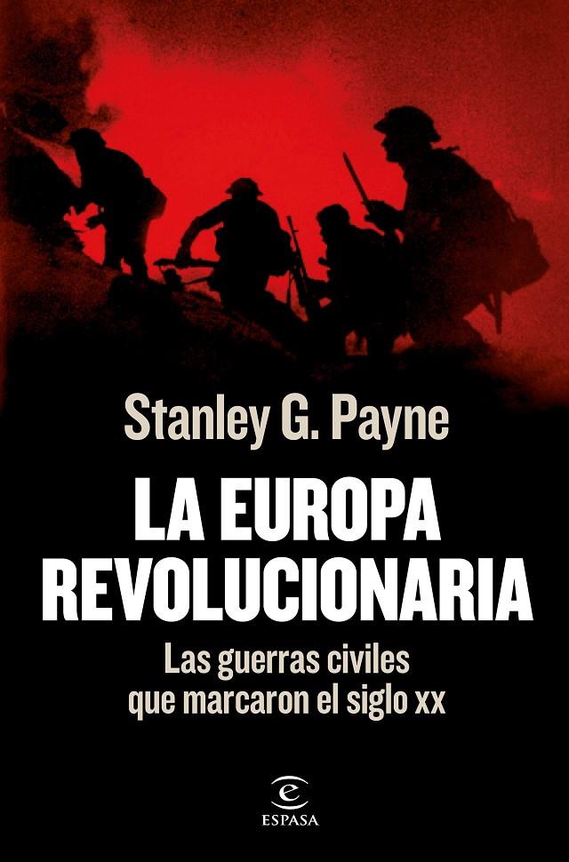 La Europa revolucionaria | 9788467062519 | Payne, Stanley G. | Librería Castillón - Comprar libros online Aragón, Barbastro