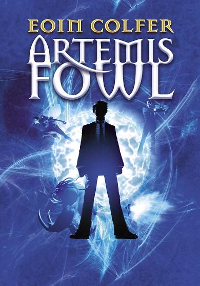 El mundo subterráneo (Artemis Fowl 1) | 9788418318672 | Colfer, Eoin | Librería Castillón - Comprar libros online Aragón, Barbastro