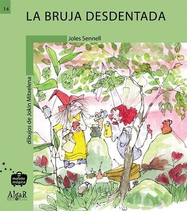 La bruja desdentada | 9788495722980 | Sennell, Joles | Librería Castillón - Comprar libros online Aragón, Barbastro