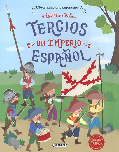Historia de los Tercios | 9788467786361 | Talavera, Estelle | Librería Castillón - Comprar libros online Aragón, Barbastro