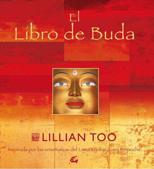 LIBRO DE BUDA, EL | 9788484450689 | TOO, LILLIAN | Librería Castillón - Comprar libros online Aragón, Barbastro