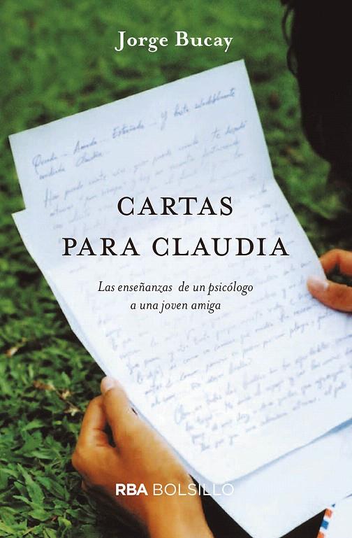Cartas para Claudia (bolsillo) | 9788491872344 | BUCAY JORGE | Librería Castillón - Comprar libros online Aragón, Barbastro
