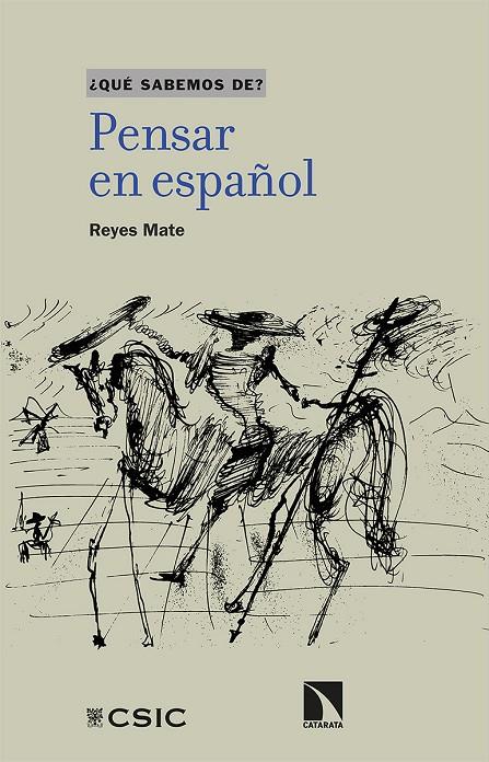 Pensar en español | 9788413521688 | Reyes Mate, Manuel | Librería Castillón - Comprar libros online Aragón, Barbastro