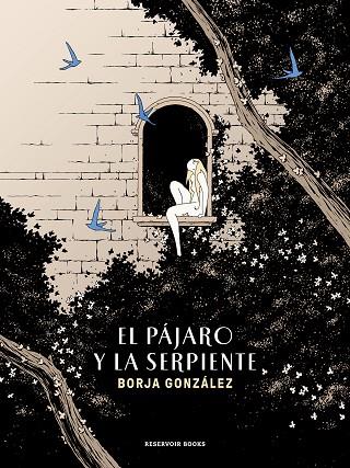 El pájaro y la serpiente (Las Tres Noches 3) | 9788419437150 | González, Borja | Librería Castillón - Comprar libros online Aragón, Barbastro
