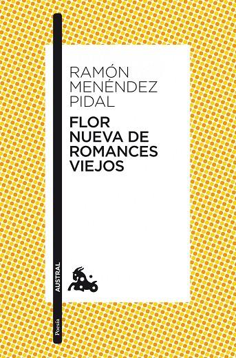 Flor nueva de romances viejos | 9788467034097 | Menéndez Pidal, Ramón | Librería Castillón - Comprar libros online Aragón, Barbastro