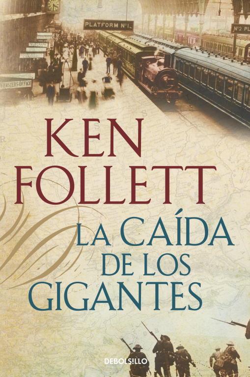 caída de los gigantes, La | 9788490320549 | FOLLETT, KEN | Librería Castillón - Comprar libros online Aragón, Barbastro