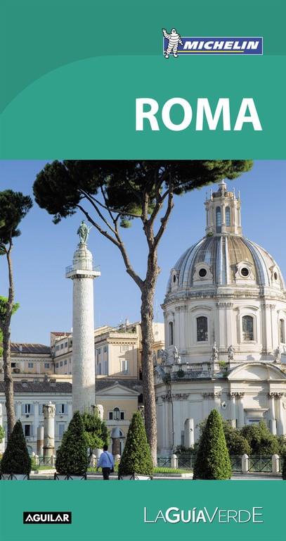 Roma (La Guía verde 2018) | 9788403517875 | Michelin | Librería Castillón - Comprar libros online Aragón, Barbastro