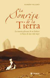 SONRISA DE LA TIERRA, LA | 9788478713820 | VILLERO, RAMON | Librería Castillón - Comprar libros online Aragón, Barbastro