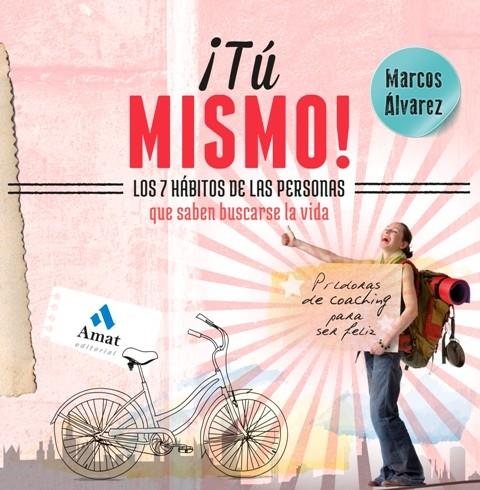 ¡TU MISMO! | 9788497357449 | ALVAREZ OROZCO, MARCOS | Librería Castillón - Comprar libros online Aragón, Barbastro