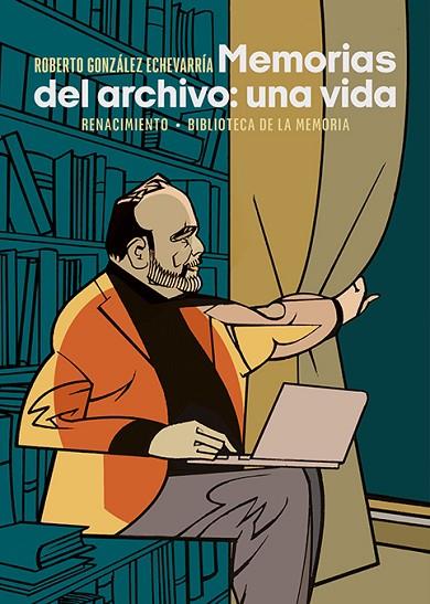 Memorias del archivo: una vida | 9788418818868 | González Echevarría, Roberto | Librería Castillón - Comprar libros online Aragón, Barbastro