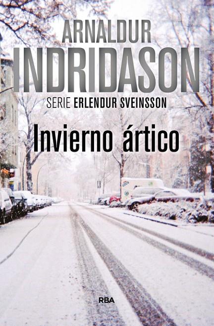 Invierno ártico | 9788490567388 | INDRIDASON , ARNALDUR | Librería Castillón - Comprar libros online Aragón, Barbastro