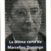 La última carta de Marcelino Domingo | 9788416565023 | Bayerri Raga, Josep | Librería Castillón - Comprar libros online Aragón, Barbastro