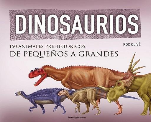 Dinosaurios | 9788415088967 | Olivé Pous, Roc | Librería Castillón - Comprar libros online Aragón, Barbastro