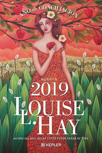 Agenda Louise Hay 2019 : Año de Conciliación | 9788416344284 | Hay, Louise | Librería Castillón - Comprar libros online Aragón, Barbastro