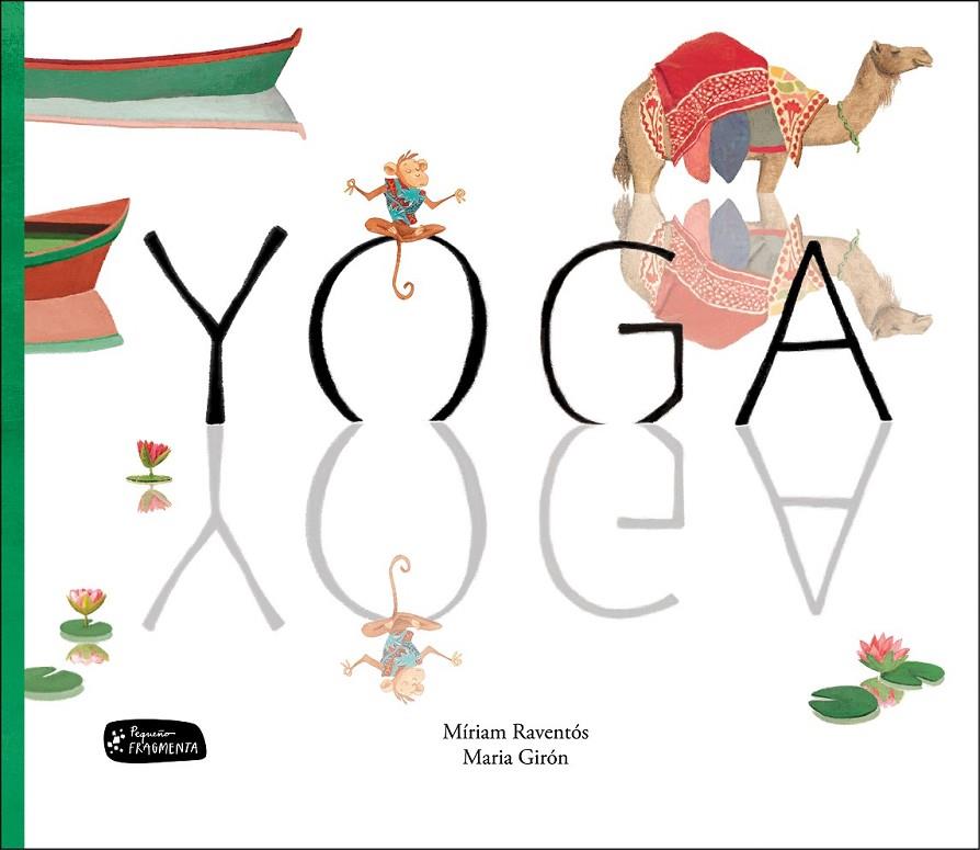 Yoga | 9788415518495 | Raventós Barangé, Míriam | Librería Castillón - Comprar libros online Aragón, Barbastro