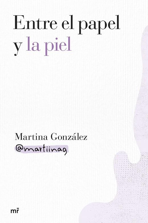 Entre el papel y la piel | 9788427052000 | Martina González (@martiinag) | Librería Castillón - Comprar libros online Aragón, Barbastro