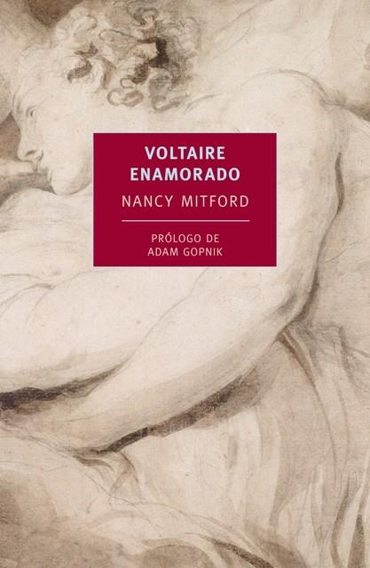 VOLTAIRE ENAMORADO | 9788415355403 | MITFORD, NANCY | Librería Castillón - Comprar libros online Aragón, Barbastro