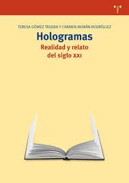 Hologramas | 9788497049870 | Gómez Trueba, Teresa/Morán Rodríguez, Carmen | Librería Castillón - Comprar libros online Aragón, Barbastro