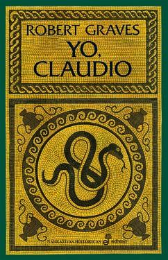 Yo, Claudio | 9788435062619 | Graves, Robert | Librería Castillón - Comprar libros online Aragón, Barbastro