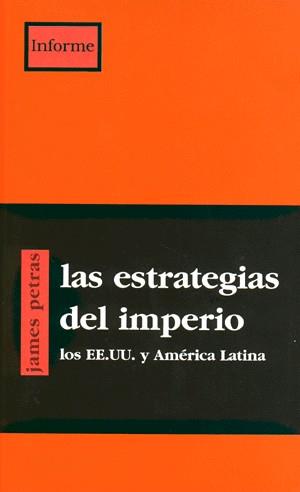 ESTRATEGIAS DEL IMPERIO, LAS | 9788489753402 | PETRAS, JAMES | Librería Castillón - Comprar libros online Aragón, Barbastro