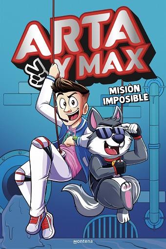Arta y Max 2 - Misión imposible | 9788419848994 | Game, Arta | Librería Castillón - Comprar libros online Aragón, Barbastro