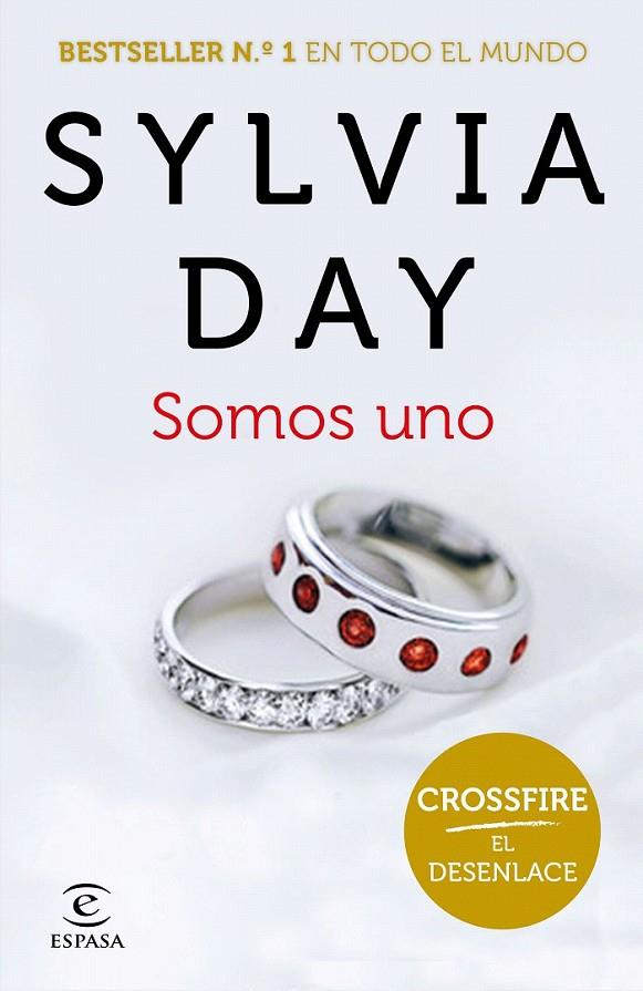 Somos uno (Crossfire V) | 9788467047042 | Day, Sylvia | Librería Castillón - Comprar libros online Aragón, Barbastro
