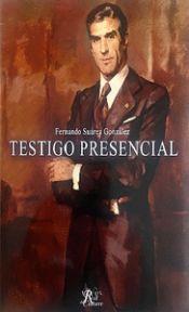 TESTIGO PRESENCIAL | 9788412489682 | ROSERMBERG, ALFRED | Librería Castillón - Comprar libros online Aragón, Barbastro