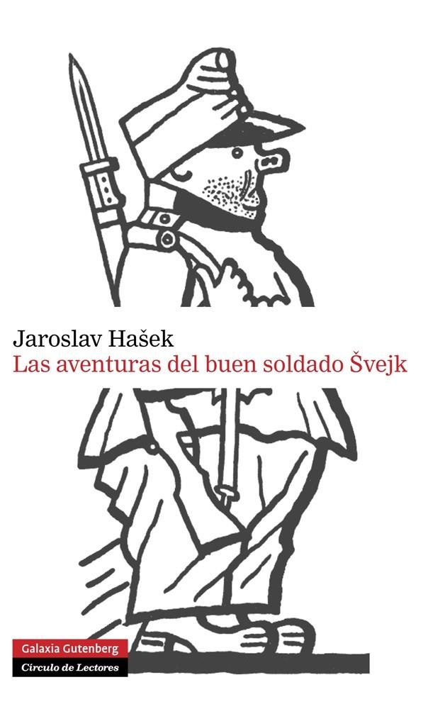 Las aventuras del buen soldado Svejk ED.2013 | 9788415863564 | Hasek, Jaroslav | Librería Castillón - Comprar libros online Aragón, Barbastro
