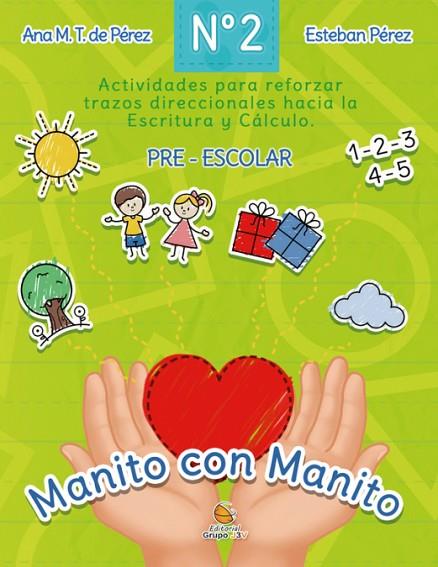 Manitos con Manitos No 2 | 9788412498950 | Torreirro de Pérez, Ana María / Pérez Poza, Esteban | Librería Castillón - Comprar libros online Aragón, Barbastro