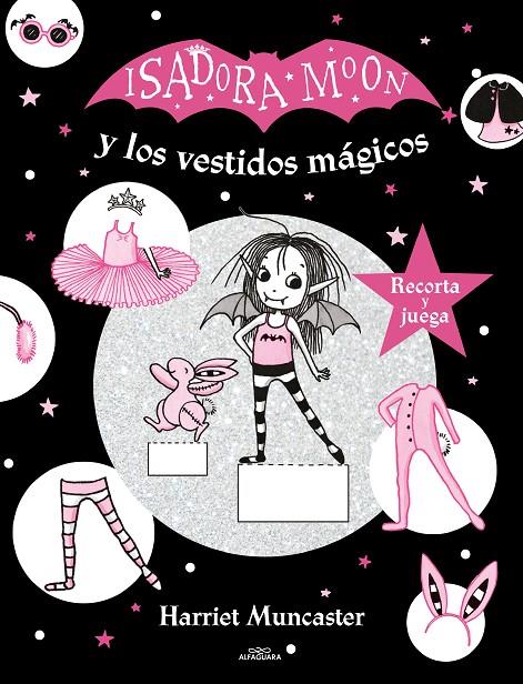 Isadora Moon y los vestidos mágicos (Isadora Moon) | 9788420440149 | Muncaster, Harriet | Librería Castillón - Comprar libros online Aragón, Barbastro