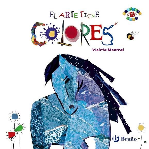 El arte tiene COLORES | 9788469603789 | Monreal, Violeta | Librería Castillón - Comprar libros online Aragón, Barbastro