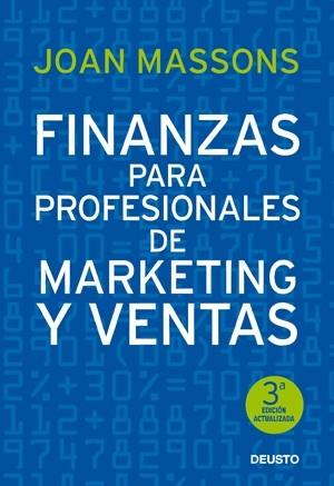 Finanzas para profesionales de marketing y ventas | 9788423426737 | Massons Rabassa, Joan | Librería Castillón - Comprar libros online Aragón, Barbastro