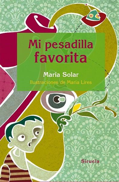 Mi pesadilla favorita | 9788416396160 | Solar, María | Librería Castillón - Comprar libros online Aragón, Barbastro