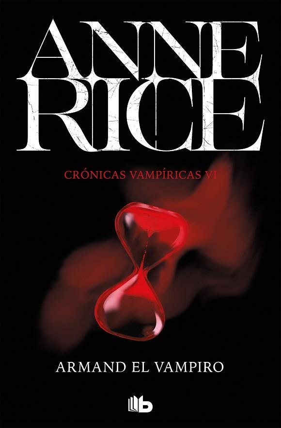 Armand el vampiro (Crónicas Vampíricas 6) | 9788490707715 | Rice, Anne | Librería Castillón - Comprar libros online Aragón, Barbastro