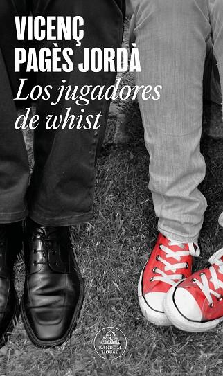 Los jugadores de Whist | 9788439742449 | Pagès Jordà, Vicenç | Librería Castillón - Comprar libros online Aragón, Barbastro