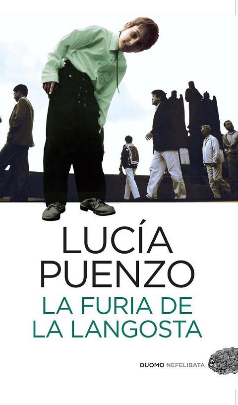 FURIA DE LA LANGOSTA, LA | 9788492723843 | PUENZO, LUCÍA | Librería Castillón - Comprar libros online Aragón, Barbastro