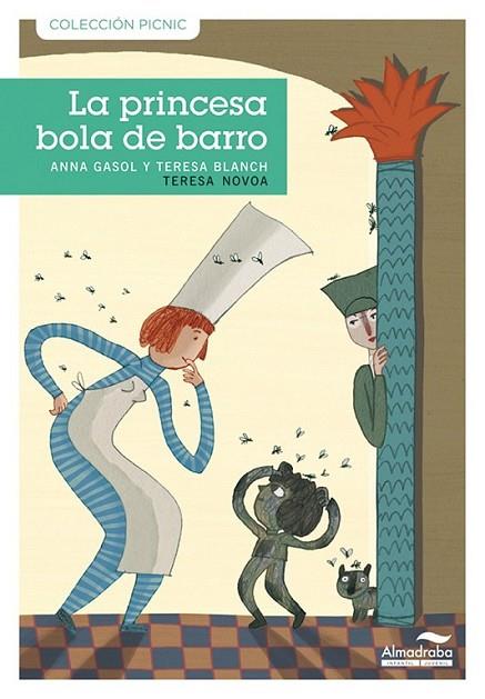 PRINCESA BOLA DE BARRO, LA | 9788492702855 | GASOL, ANNA Y OTROS | Librería Castillón - Comprar libros online Aragón, Barbastro