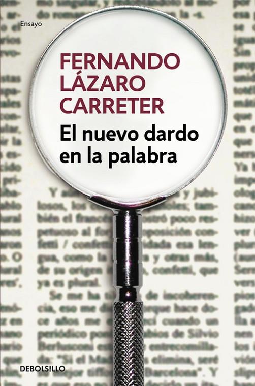 El nuevo dardo en la palabra | 9788466331494 | Lázaro Carreter, Fernando | Librería Castillón - Comprar libros online Aragón, Barbastro