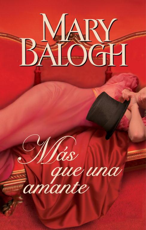 Más que una amante | 9788401384356 | BALOGH, MARY | Librería Castillón - Comprar libros online Aragón, Barbastro