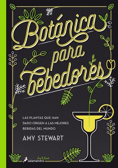 Botánica para bebedores | 9788416295098 | Stewart, Amy | Librería Castillón - Comprar libros online Aragón, Barbastro
