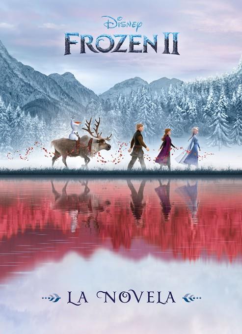 Frozen 2. La novela | 9788417062248 | Disney | Librería Castillón - Comprar libros online Aragón, Barbastro