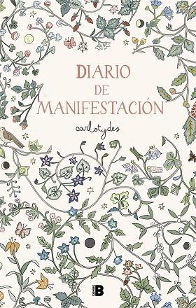 Diario de manifestación | 9788466676533 | Santos, Carlota | Librería Castillón - Comprar libros online Aragón, Barbastro