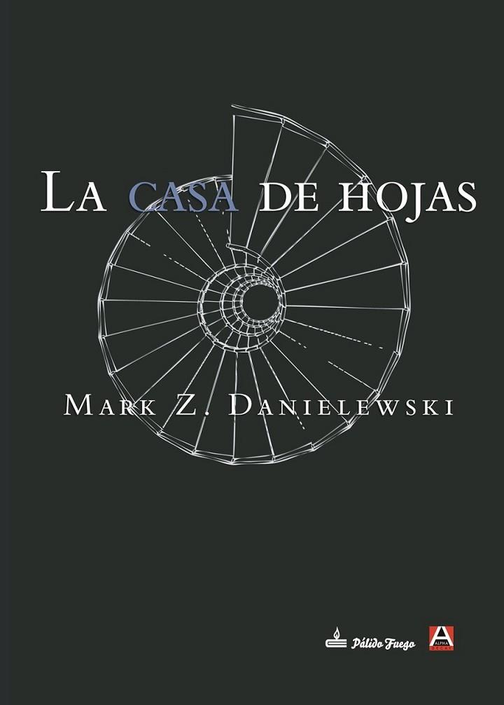 LA CASA DE HOJAS | 9788492837465 | Danielewski, Mark Z. | Librería Castillón - Comprar libros online Aragón, Barbastro