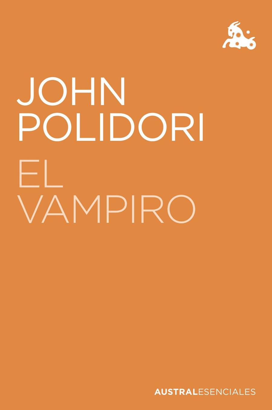 El Vampiro | 9788408223474 | JOHN POLIDORI | Librería Castillón - Comprar libros online Aragón, Barbastro