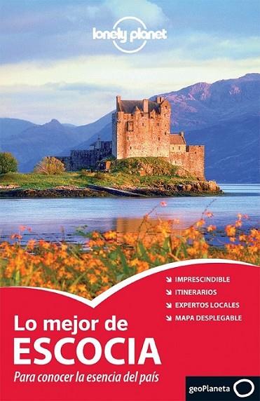 Lo mejor de Escocia - Lonely Planet | 9788408118114 | Wilson, Neil; Symington, Andy | Librería Castillón - Comprar libros online Aragón, Barbastro