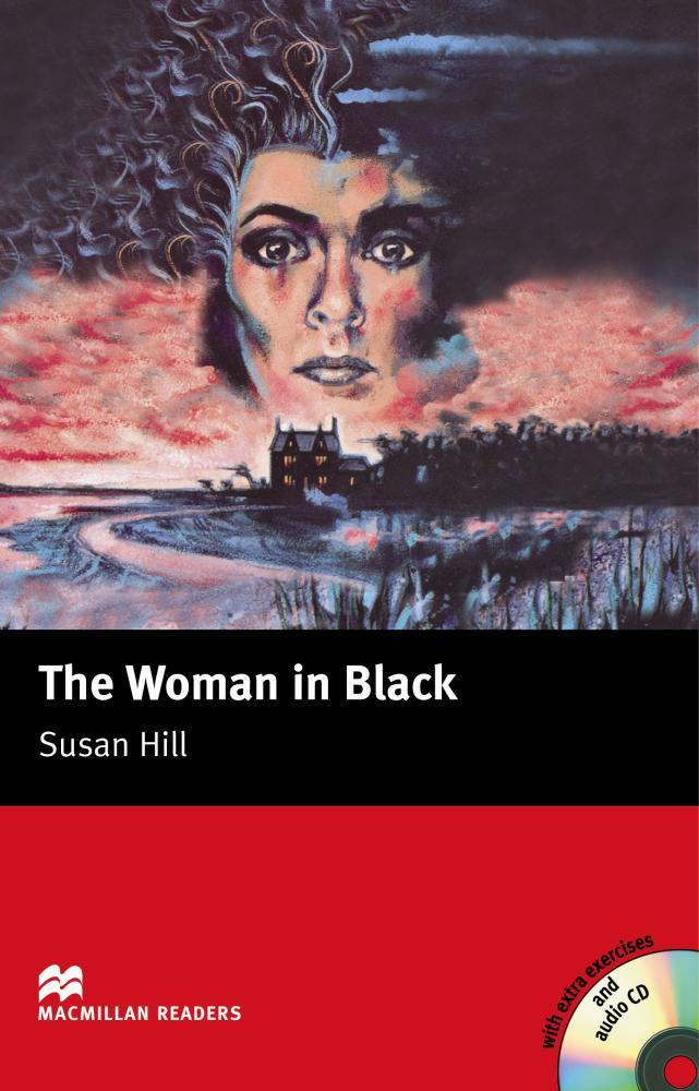 THE WOMAN IN BLACK EJER+CD - MACMILLAN READERS | 9781405077019 | HILL, SUSAN | Librería Castillón - Comprar libros online Aragón, Barbastro
