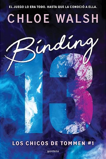 Binding 13 (Los chicos de Tommen  1) | 9788419357373 | Walsh, Chloe | Librería Castillón - Comprar libros online Aragón, Barbastro